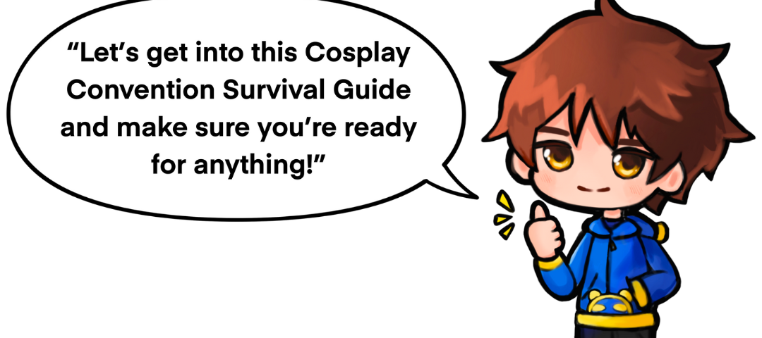 Cosplay Convention Survival Guide