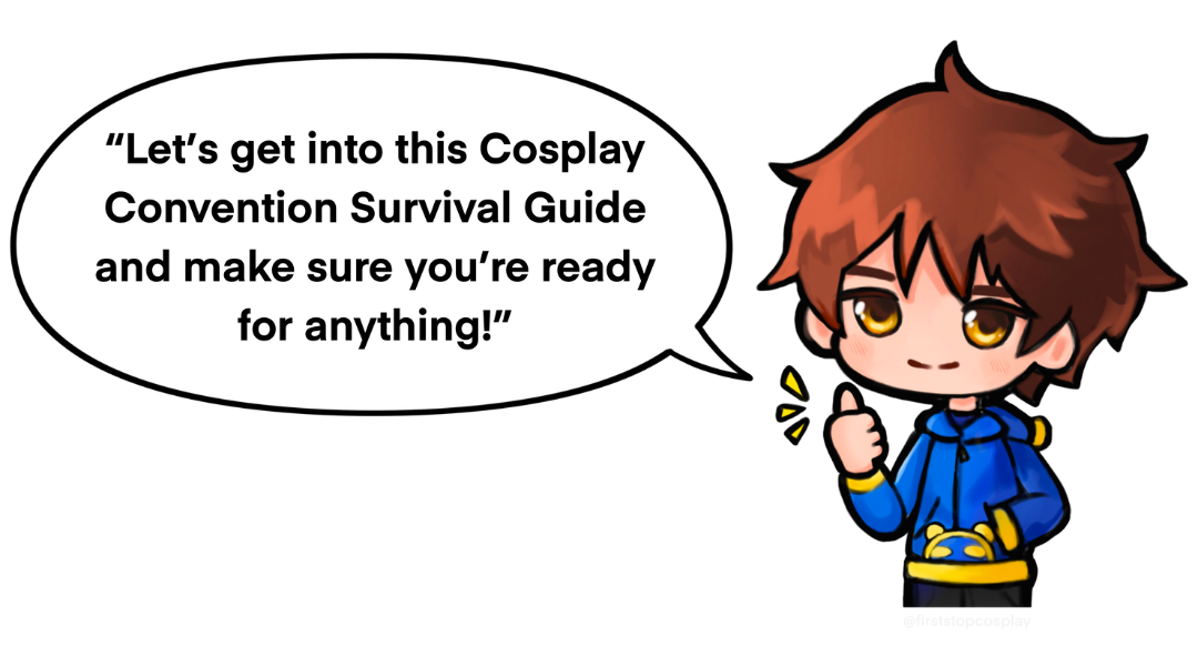 Cosplay Convention Survival Guide