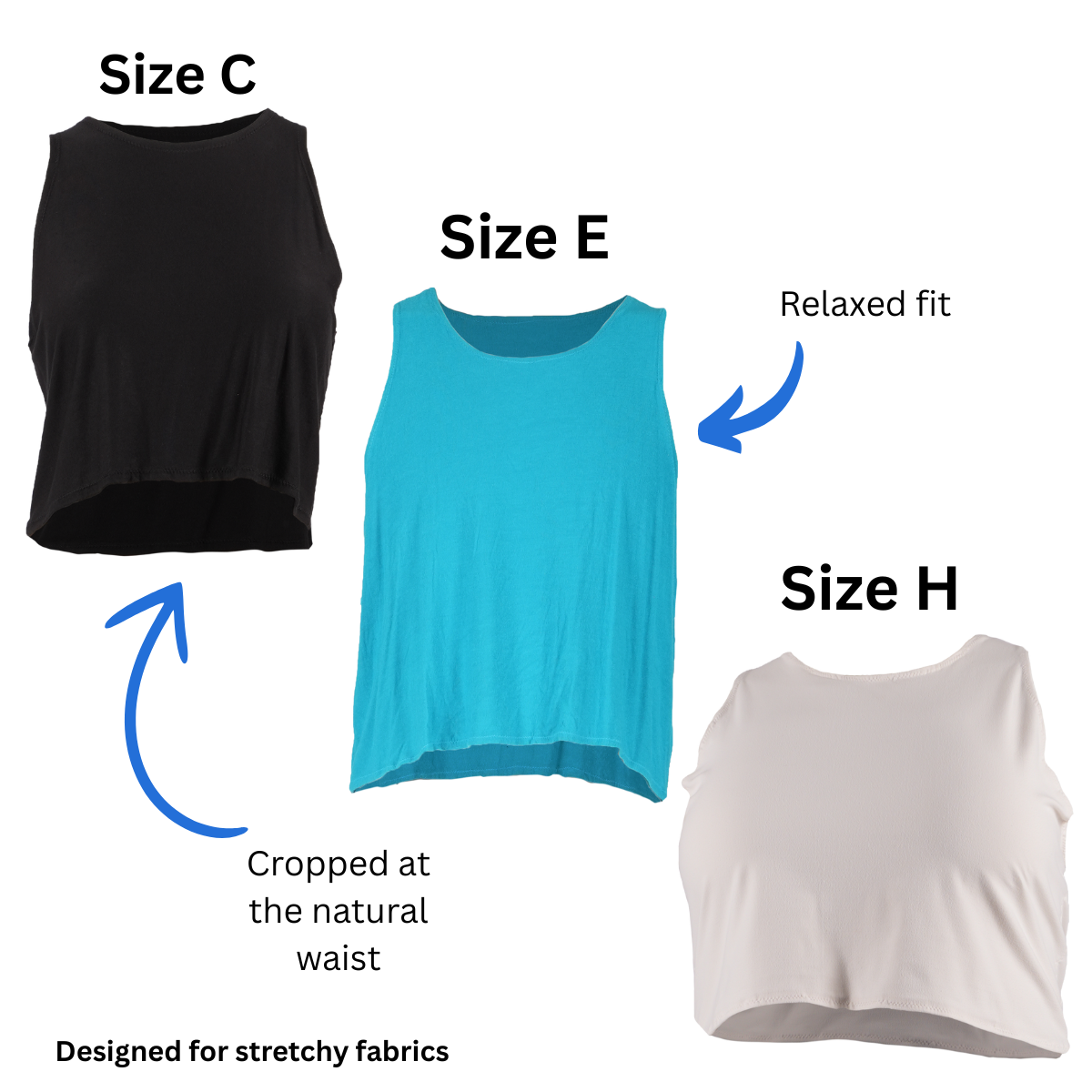 Size C, Size, E, and Size H Sleeveless Crop Tops with text and arrows pointing out the relaxed fit that's cropped at the natural waist.